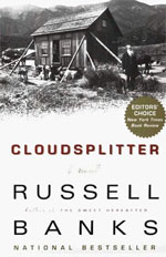 Cloudsplitter, by Russell Banks