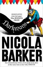 Darkmans, by Nicola Barker