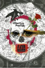 Primitive Mentor, by Dean Young